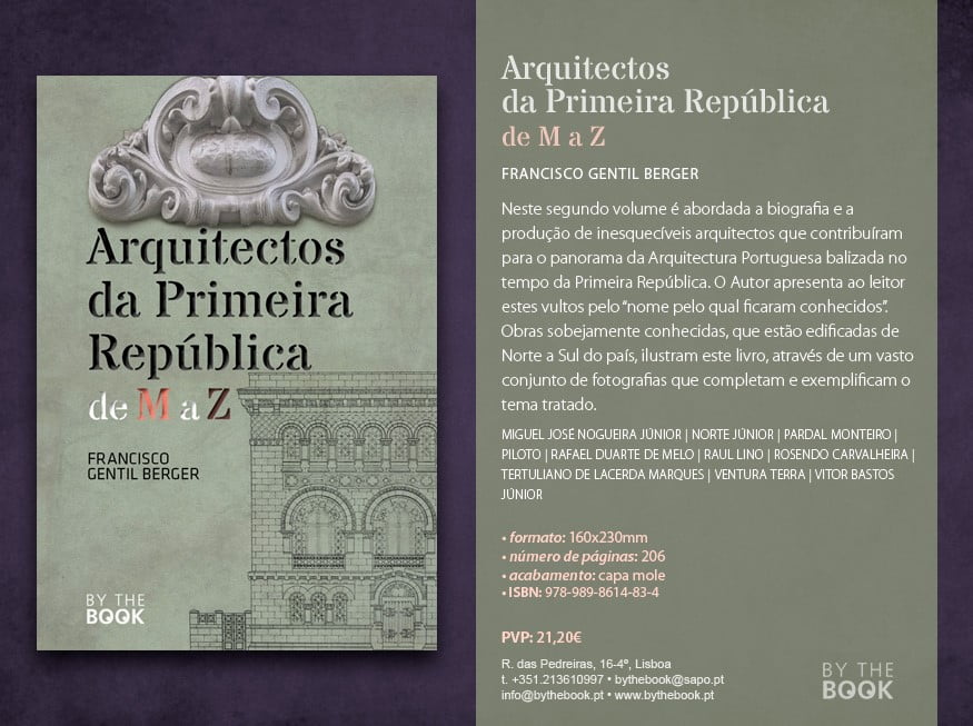 Já disponível esta obra que conclui o grande projecto editorial "Arquitectos da ...