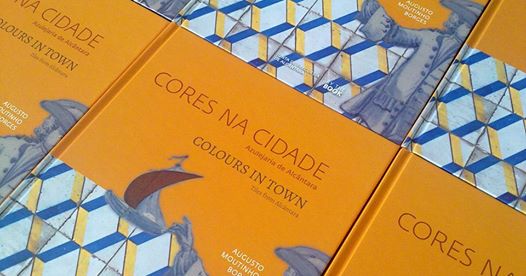 Lançamento "Cores na Cidade, Azulejaria de Alcântara"