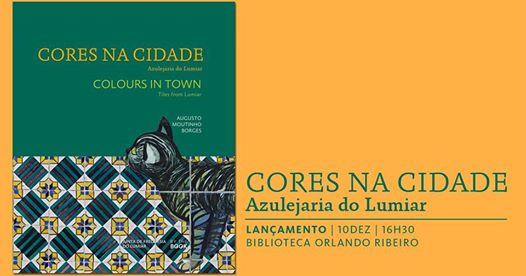 Lançamento "Cores na Cidade, Azulejaria do Lumiar"