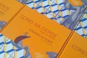 Lançamento “Cores na Cidade, Azulejaria de Alcântara”