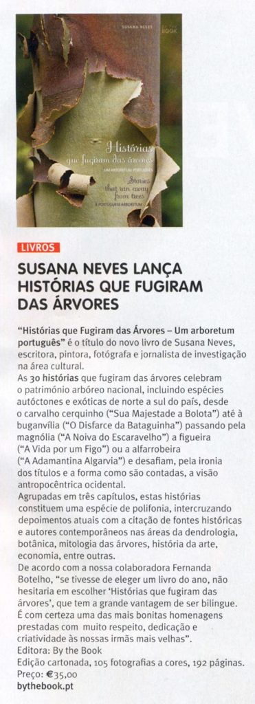 Mais uma notícia sobre "Histórias que fugiram das árvores – Um arboretum portugu...