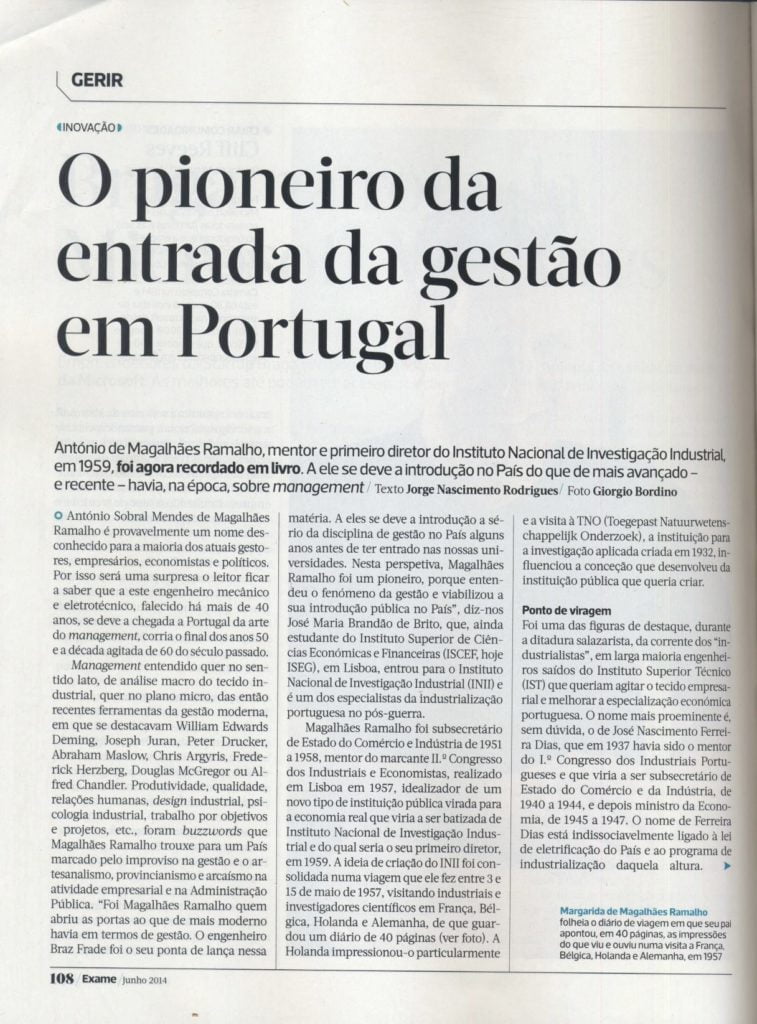 Na revista Exame deste mês está publicado um artigo sobre António de Magalhães R...
