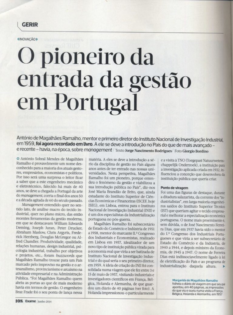 Na revista Exame deste mês está publicado um artigo sobre António de Magalhães R…