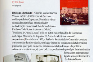 O livro “Caramulo : Ascensão e queda de uma estância de tuberculosos” saiu na úl…
