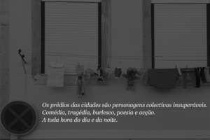 Retirado do prefácio de Rui Cardoso Martins Escritor do livro “B.I. – Caderno de…