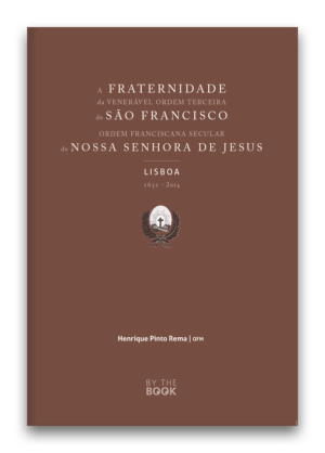 A fraternidade da Venerável Ordem Terceira de São Francisco