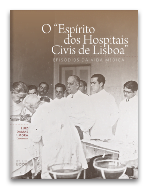O “Espírito dos Hospitais Civis de Lisboa”