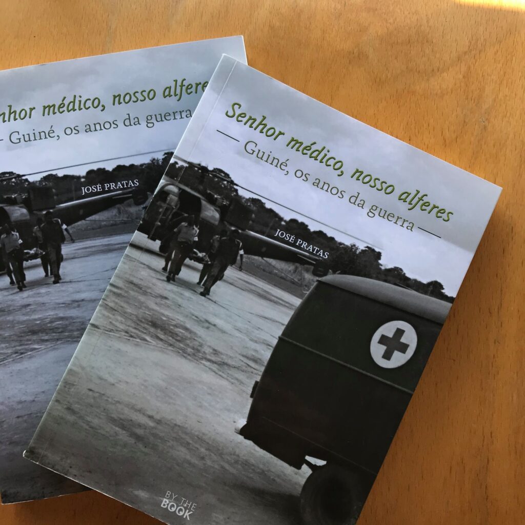 "Parece que não combina bem, médico e militar."
José Pratas conta-nos...