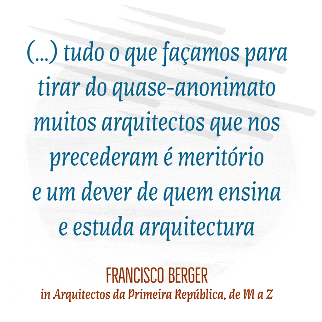Francisco Gentil Berger, professor da Faculdade de Arquitectura de Lisboa e mest...
